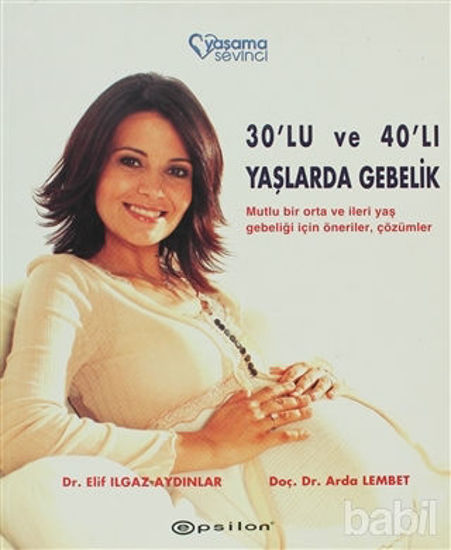 Picture of 30’lu ve 40’lı Yaşlarda Gebelik