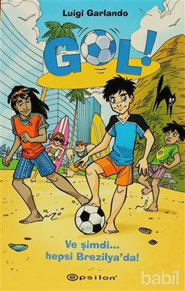 Picture of Gol! - Ve Şimdi Hepsi Brezilya’da!