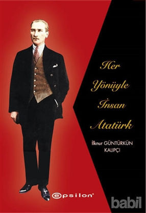 Picture of Her Yönüyle İnsan Atatürk