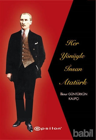 Picture of Her Yönüyle İnsan Atatürk