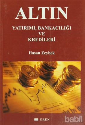 Picture of Altın Yatırımı, Bankacılığı ve Kredileri