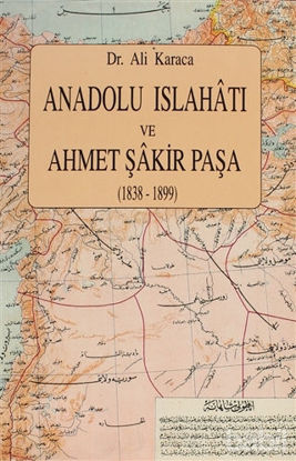 Picture of Anadolu Islahatı ve Ahmet Şakir Paşa