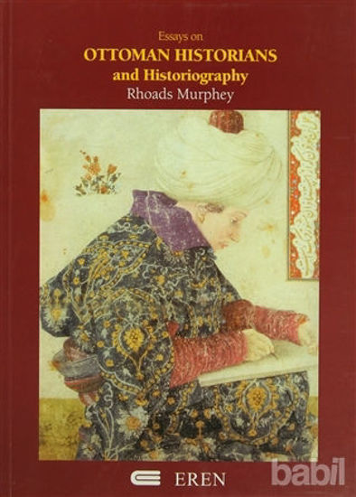 Picture of Essays on Ottoman Historians and Historiography