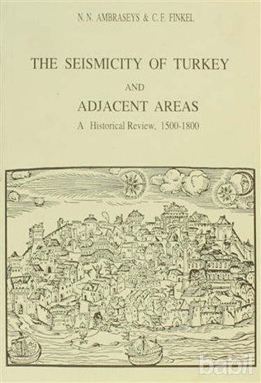 Picture of The Seismicity of Turkey and Adjacent Areas, A Historical Review, 1500-1800