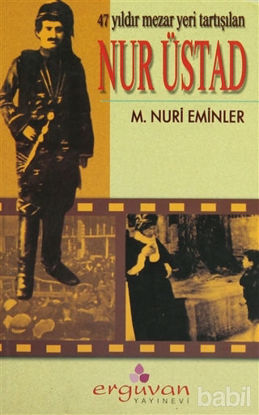 Picture of 47 Yıldır Mezar Yeri Tartışılan Nur Üstad