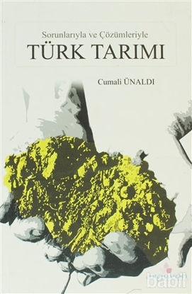 Picture of Sorunlarıyla ve Çözümleriyle Türk Tarımı