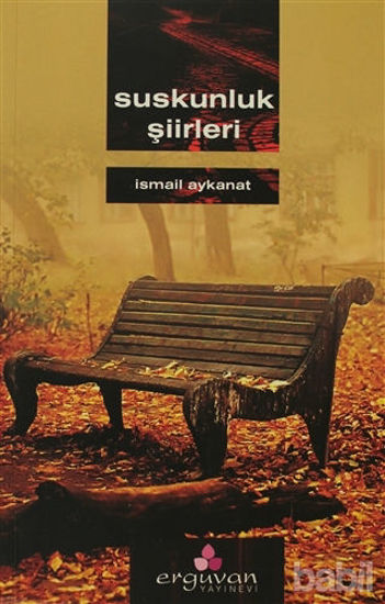 Picture of Suskunluk Şiirleri