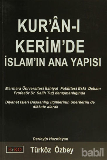 Picture of Kur’an-ı Kerim’de İslam’ın Ana Yapısı
