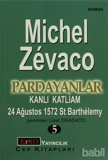 Picture of Kanlı Katliam 24 Ağustos 1572 St Barthelemy