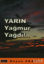 Picture of Yarın Yağmur Yağdı