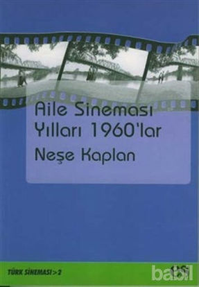 Picture of Aile Sineması Yılları 1960’lar