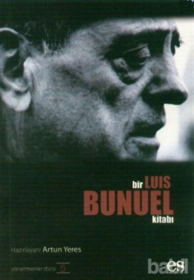 Picture of Bir Luis Bunuel Kitabı Yönetmenler Dizisi 5