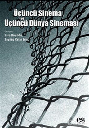 Picture of Üçüncü Sinema ve Üçüncü Dünya Sineması