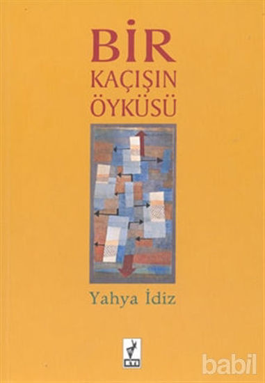Picture of Bir Kaçışın Öyküsü