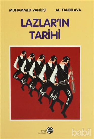 Picture of Lazlar’ın Tarihi