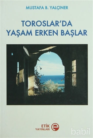 Picture of Toroslar’da Yaşam Erken Başlar