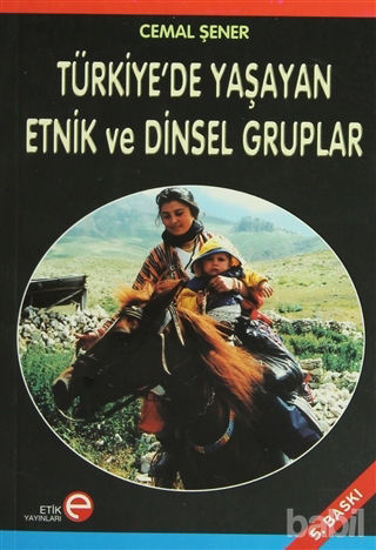 Picture of Türkiye’de Yaşayan Etnik ve Dinsel Gruplar