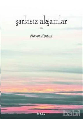 Picture of Şarkısız Akşamlar