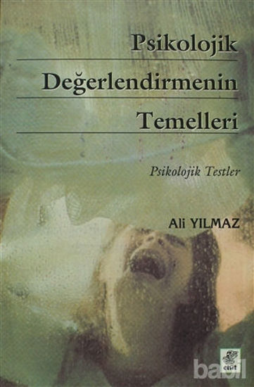Picture of Psikolojik Değerlendirmenin Temelleri