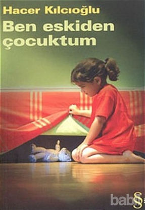 Picture of Ben Eskiden Çocuktum