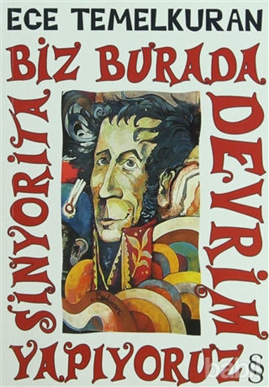 Picture of Biz Burada Devrim Yapıyoruz Sinyorita