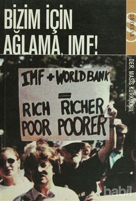 Picture of Bizim İçin Ağlama, IMF!