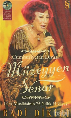 Picture of Cumhuriyet’in Divası Müzeyyen Senar
