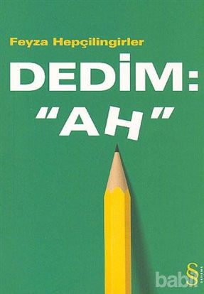 Picture of Dedim: "Ah"