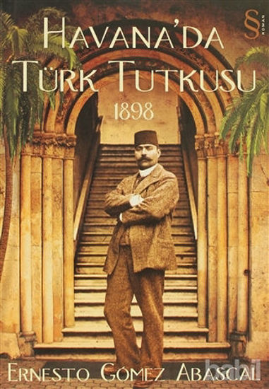 Picture of Havana’da Türk Tutkusu 1898