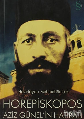 Picture of Horepiskopos Aziz Günel’in Hatıratı