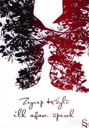 Picture of İlk Ağacı Öperek