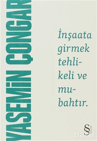 Picture of İnşaata Girmek Tehlikeli ve Mubahtır