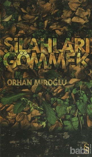 Picture of Silahları Gömmek