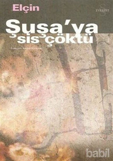 Picture of Şuşa’ya Sis Çöktü