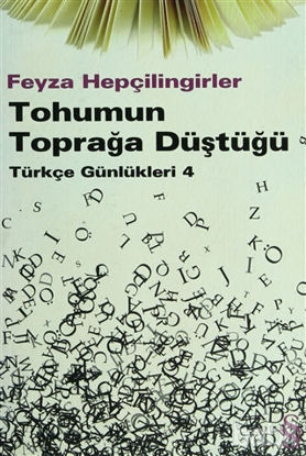 Picture of Tohumun Toprağa Düştüğü