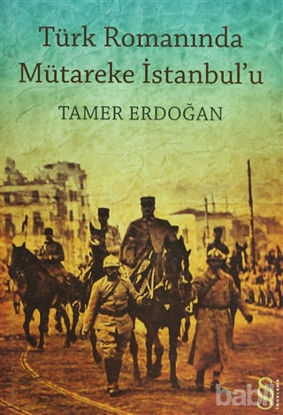 Picture of Türk Romanında Mütareke İstanbul’u
