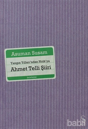 Picture of Yangın Yılları’ndan Nida’ya Ahmet Telli Şiiri