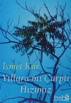 Picture of Yıllara mı Çarptı Hızımız