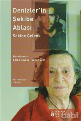 Picture of Denizler’in Şekibe Ablası Şekibe Çelenk