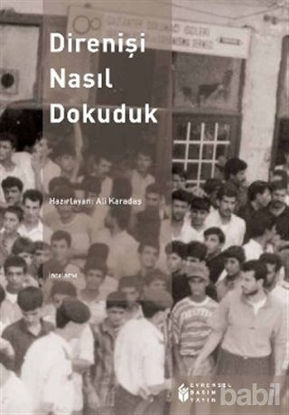 Picture of Direnişi Nasıl Dokuduk
