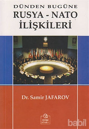 Picture of Dünden Bugüne Rusya-Nato İlişkileri