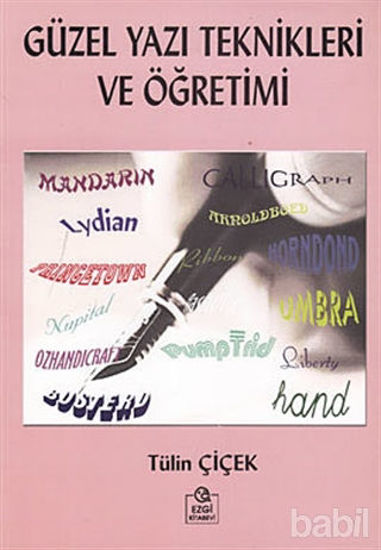 Picture of Güzel Yazı Teknikleri ve Öğretimi