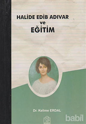 Picture of Halide Edib Adıvar ve Eğitim