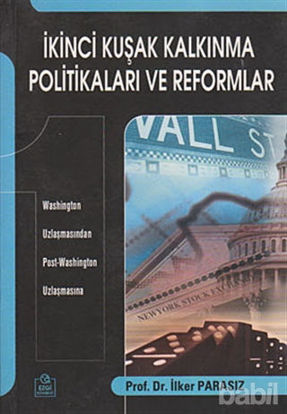 Picture of İkinci Kuşak Kalkınma Politikaları ve Reformlar