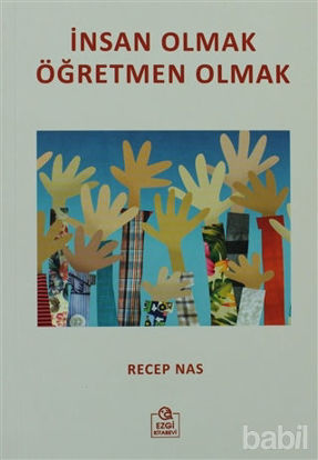 Picture of İnsan Olmak Öğretmen Olmak