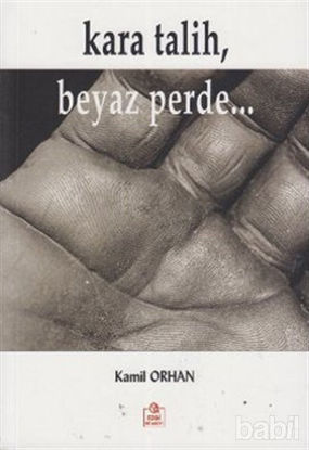 Picture of Kara Talih, Beyaz Perde...