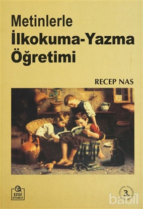 Picture of Metinlerle İlkokuma-Yazma Öğretimi