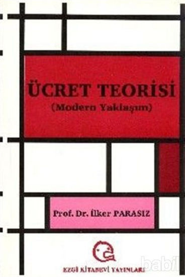 Picture of Ücret Teorisi Modern Yaklaşım