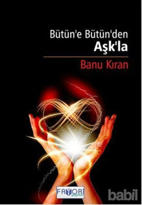Picture of Bütün’e Bütün’den Aşk’la
