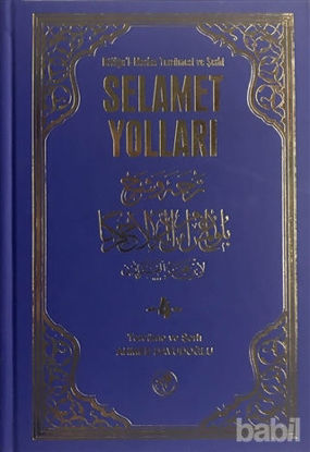 Picture of Büluğu’l-Meram Tercümesi ve Şerhi Selamet Yolları Cilt: 4